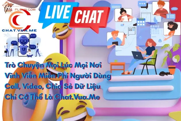 Trò Chuyện Mọi Lúc Mọi Nơi Vĩnh Viễn Miễn Phí Call, Video, Chia Sẽ Dữ Liệu